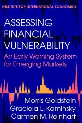 Evaluarea vulnerabilității financiare: Un sistem de avertizare timpurie pentru piețele emergente - Assessing Financial Vulnerability: An Early Warning System for Emerging Markets