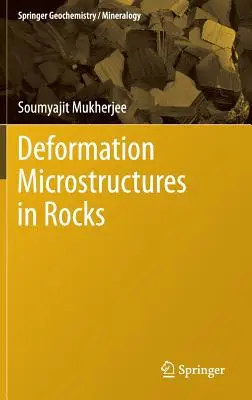 Microstructuri de deformare în roci - Deformation Microstructures in Rocks