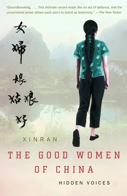 Femeile bune din China: Voci ascunse - The Good Women of China: Hidden Voices