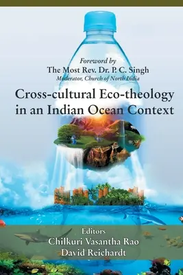 Eco-teologie transculturală în contextul Oceanului Indian - Cross- cultural Eco-theology in an Indian Ocean Context