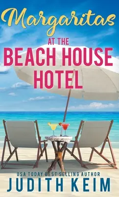 Margarita la Beach House Hotel - Margaritas at The Beach House Hotel
