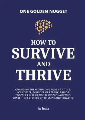 Cum să supraviețuim și să prosperăm - How to Survive & Thrive