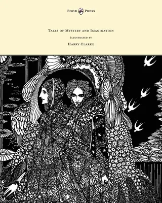 Povești de mister și imaginație - ilustrate de Harry Clarke - Tales of Mystery and Imagination - Illustrated by Harry Clarke