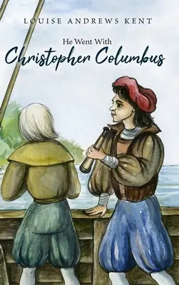A mers cu Cristofor Columb - He Went With Christopher Columbus