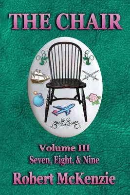 The Chair: Volumul III: Seven, Eight, & Nine - The Chair: Volume III: Seven, Eight, & Nine