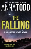 Falling - Un roman Brightest Stars - Falling - A Brightest Stars novel