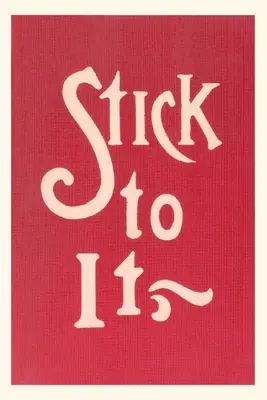 Jurnal de epocă Stick to It - Vintage Journal Stick to It