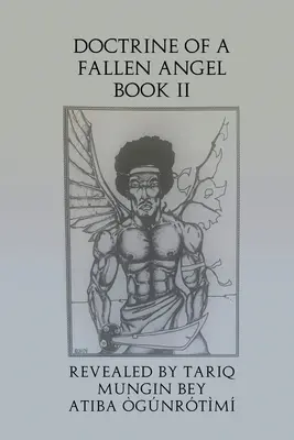 Doctrina unui înger căzut II - Doctrine of a Fallen Angel II