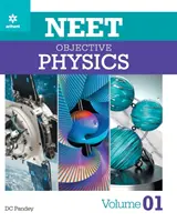 NEET Objective Physics Volumul 1 - NEET Objective Physics Volume 1