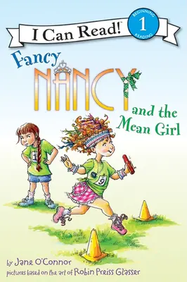 Fancy Nancy și fata rea - Fancy Nancy and the Mean Girl