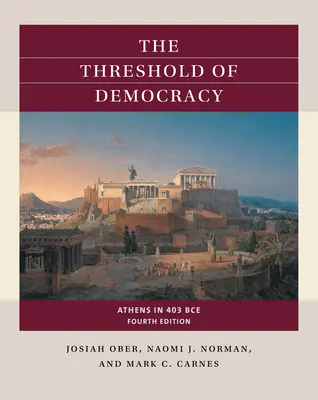 Pragul democrației: Atena în 403 î.Hr. - The Threshold of Democracy: Athens in 403 Bce
