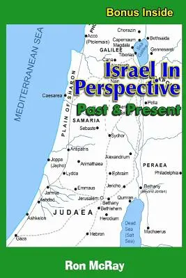 Israelul în perspectivă: Trecut și prezent - Israel In Perspective: Past and Present