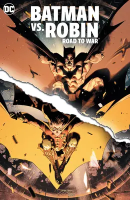 Batman vs. Robin: Drumul spre război - Batman vs. Robin: Road to War