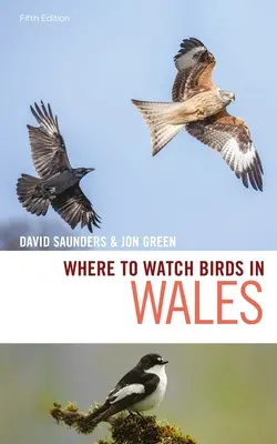 Unde să observi păsările în Țara Galilor - Where to Watch Birds in Wales