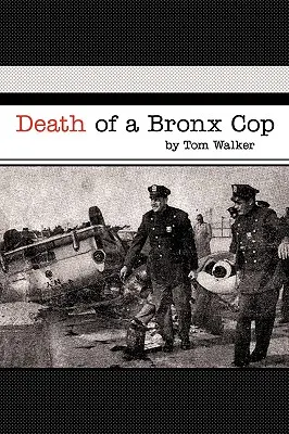 Moartea unui polițist din Bronx - Death of a Bronx Cop