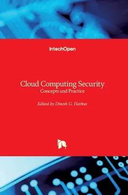 Securitatea cloud computing: Concepte și practică - Cloud Computing Security: Concepts and Practice