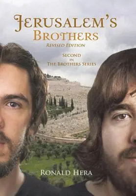 Frații Ierusalimului: A doua carte din seria Brothers - Jerusalem's Brothers: Second in the Brothers Series