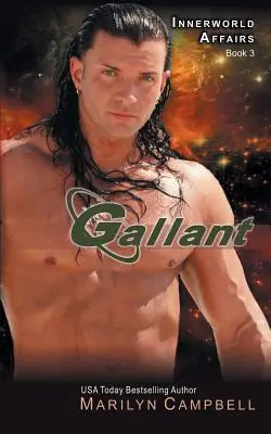 Gallant (The Innerworld Affairs Series, Book 3) - Gallant (the Innerworld Affairs Series, Book 3)