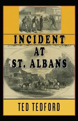 Incident la St. Albans - Incident at St. Albans
