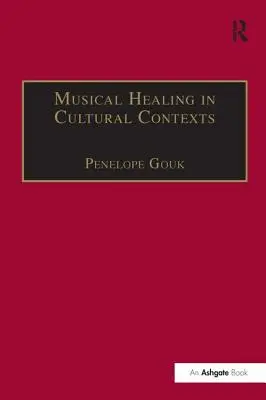 Vindecarea muzicală în contexte culturale - Musical Healing in Cultural Contexts