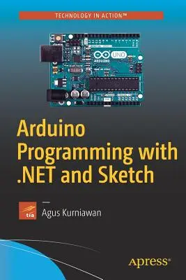 Programarea Arduino cu .Net și Sketch - Arduino Programming with .Net and Sketch