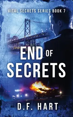 End of Secrets: Secrete vitale, Cartea a șaptea - End of Secrets: Vital Secrets, Book Seven