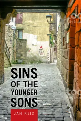 Păcatele fiilor mai tineri (Sins of the Younger Sons) - Sins of the Younger Sons