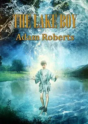 Băiatul lacului - The Lake Boy