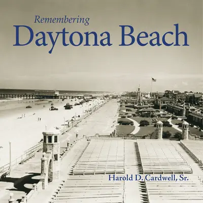 Amintiri despre Daytona Beach - Remembering Daytona Beach