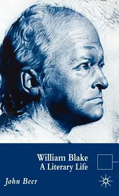 William Blake: O viață literară - William Blake: A Literary Life