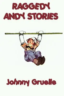 Poveștile lui Raggedy Andy - Raggedy Andy Stories