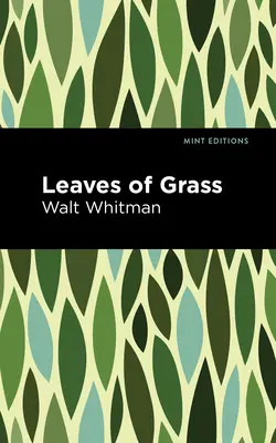 Frunze de iarbă - Leaves of Grass