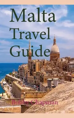 Malta Ghid de călătorie: Istoria timpurie și înainte de istorie, informații turistice - Malta Travel Guide: Early History and Before History, Tourism Information