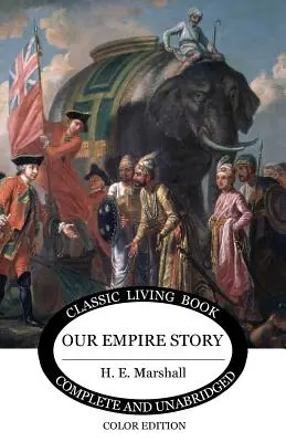 Povestea imperiului nostru (color) - Our Empire Story (Color)