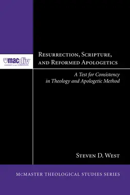 Învierea, Scriptura și apologetica reformată - Resurrection, Scripture, and Reformed Apologetics
