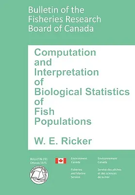 Calcularea și interpretarea statisticilor biologice ale populațiilor de pești - Computation and Interpretation of Biological Statistics of Fish Populations