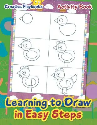 Carte de activități pentru a învăța să desenezi în pași simpli - Learning to Draw in Easy Steps Activity Book