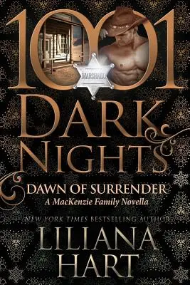 Dawn of Surrender: O nuvelă a familiei MacKenzie - Dawn of Surrender: A MacKenzie Family Novella