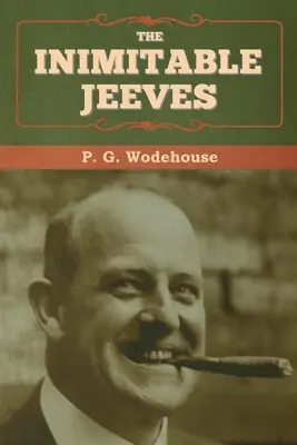 Inimitabilul Jeeves - The Inimitable Jeeves