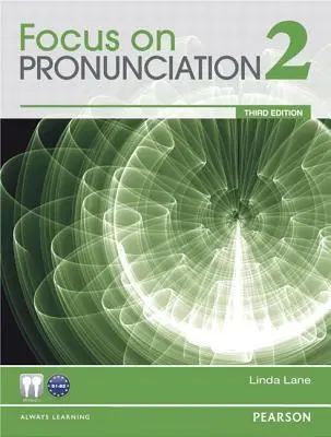 Focus pe pronunție 2 - Focus on Pronunciation 2