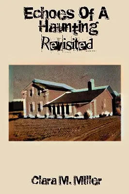Echoes of a Haunting - Revizitat - Echoes of a Haunting - Revisited