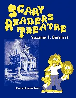 Teatru de cititori înfricoșător - Scary Readers Theatre