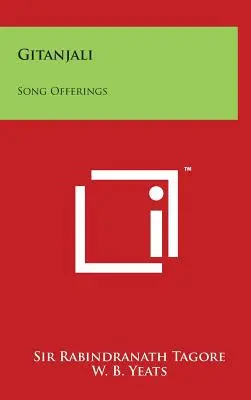 Gitanjali: Ofrande de cântece - Gitanjali: Song Offerings