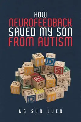 Cum l-a salvat Neurofeedback pe fiul meu de autism - How Neurofeedback Saved My Son from Autism