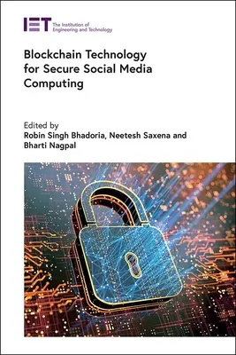 Tehnologia Blockchain pentru calcularea sigură a rețelelor sociale - Blockchain Technology for Secure Social Media Computing