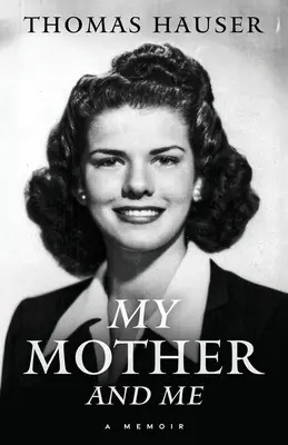 Mama mea și cu mine - My Mother and Me