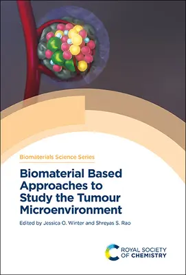 Abordări bazate pe biomateriale pentru studierea micro-mediului tumoral - Biomaterial Based Approaches to Study the Tumour Microenvironment