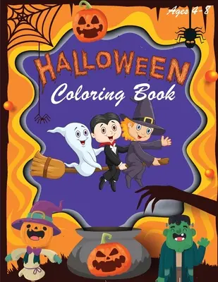 Carte de colorat de Halloween: Cărți de colorat de Halloween pentru copii - modele de Halloween, inclusiv vrăjitoare, fantome, dovleci, case bântuite și multe altele - - Halloween Coloring Book: Halloween Coloring Books for Kids - Halloween Designs Including Witches, Ghosts, Pumpkins, Haunted Houses, and More -