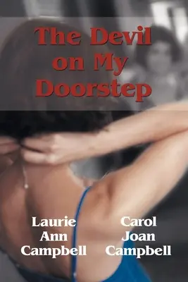 Diavolul în pragul ușii mele (The Devil on My Doorstep) - The Devil on My Doorstep