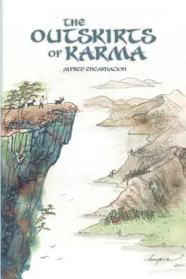 Periferia karmei (The Outskirts of Karma) - The Outskirts of Karma